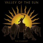 Valley Of The Sun: The Chariot