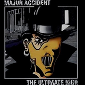 The Ultimate High by Major Accident