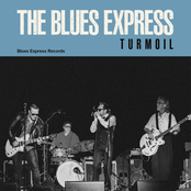 The Blues Express: Turmoil
