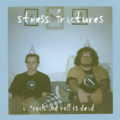 Stress Fractures: Rock and Roll Is Dead