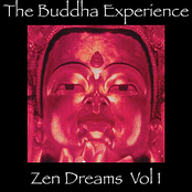 The Buddha Experience-Zen Dreams Vol. 1