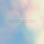 I First Saw You On That Snowy Night And Couldn't Shake An Overwhelming Feeling Of Sadness