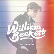 William Beckett: Walk The Talk EP