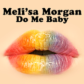 Meli'sa Morgan: Do Me Baby (Re-Recorded / Remastered)