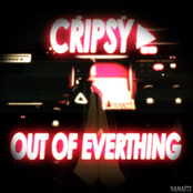 Cripsy ▶ LP 1 - Out of everything