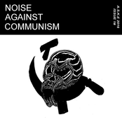 Noise Against Communism Issue #1