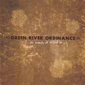 Green River Ordinance: The Beauty of Letting Go