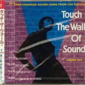 Touch The Wall Of Sound Vol 2
