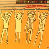 molly's been gone
