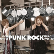 The Roots of Punk Rock Music 1926-1962