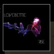 Lovebettie: Rise
