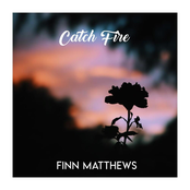 Catch Fire