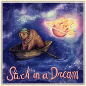 Stuck In A Dream