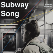 Julianna Zachariou: Subway Song