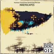 Anastasiya Voytyuk, Artem Bemba & Ostap Manulyak - Innerscapes