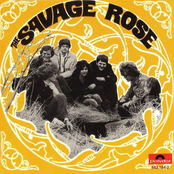 Savage Rose by The Savage Rose