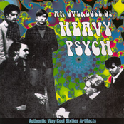 An Overdose Of Heavy Psych-Authentic Way Cool Sixties Artifacts
