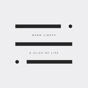 Neon Lights: A Slice of Life