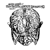 Anne Hero & The Truth About Dreaming [Split]