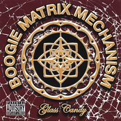 Boogie Matrix Mechanism: Glass Candy