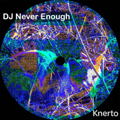 Dj Never Enough