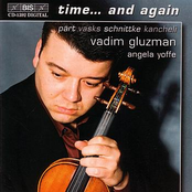 Vadim Gluzman: PART / VASKS / SCHNITTKE / KANCHELI: Time... and again