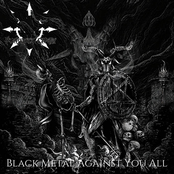 Black Metal Against You All