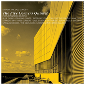 Three Corners by The Five Corners Quintet