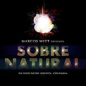 Marcos Witt: Sobrenatural