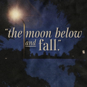 the moon below (and fall)
