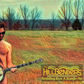 The Hillbenders: Nothing but a Banjo On