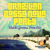 Brazilian Bossa Nova Party: Beach Grooves From Rio