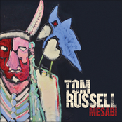 Farewell Never Never Land by Tom Russell