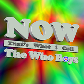 Now That's What I Call The Who Boys!
