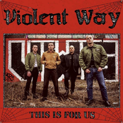 Violent Way: This Is For Us