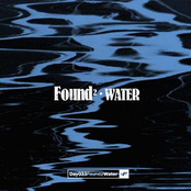 Day 038. "Found 2: Water."