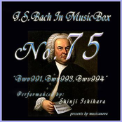 Bach In Musical Box 75 / BWV991-BWV993-BWV994