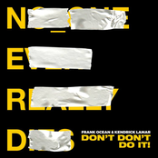 Don't Don’t It! (feat. Frank Ocean) [Frank Ocean Remix]