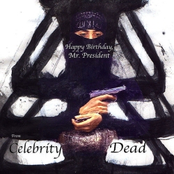DTRASH047 - Happy Birthday, Mr. President!