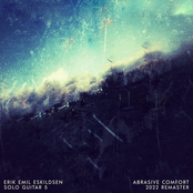 Abrasive Comfort (Solo Guitar 5) 2022 Remaster