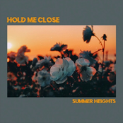 Summer Heights: Hold Me Close EP