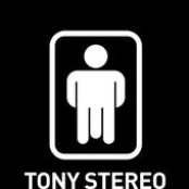 tony stereo