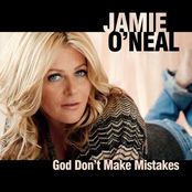 Jamie O'Neal: God Don't Make Mistakes