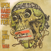 Open Hardcore Fest - The Way It Was