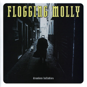 Drunken Lullabies by Flogging Molly