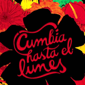 Cumbia Hasta El Lunes (CHEL)