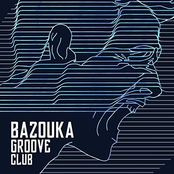 Bazouka Groove Club