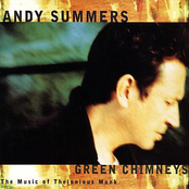 Andy Summers: Green Chimneys: The Music of Thelonious Monk