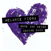 Gone And Never Coming Back - Single