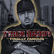 Homie Song by Trick Daddy